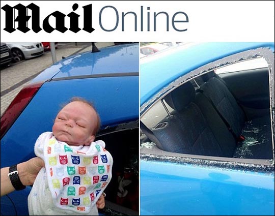경찰이 밀폐된 자동차 안에 갓난아기가 갇혀있다는 신고를 받고 차를 부숴 아기를 구출한 결과, 아기를 닮은 인형인 것으로 드러났다. 영국 일간 데일리메일 화면 캡처