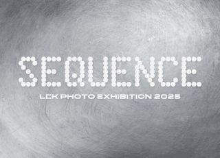 라이엇 게임즈, LCK 사진전 '시퀀스 2025' 6일 개막…롤파크서 3주간 운영